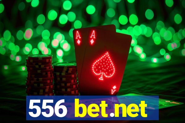 556 bet.net